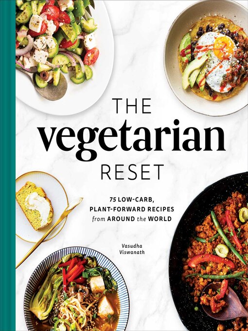 Title details for The Vegetarian Reset by Vasudha Viswanath - Wait list